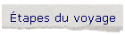 tapes du voyage